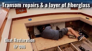 Transom repairs & a layer of fiberglass - Boat Restoration EP086