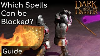 All Spells That Can Be Blocked | Dark and Darker