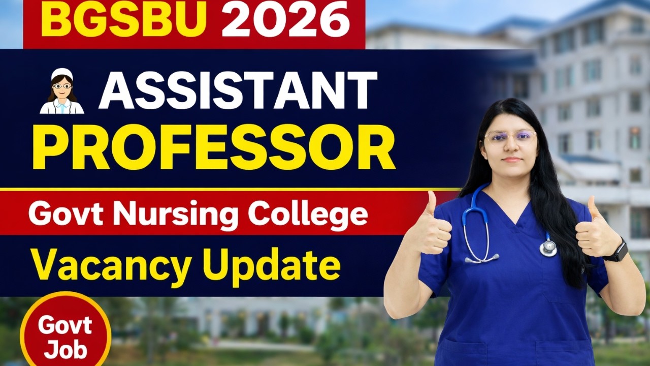 BGSBU Assistant Professor Recruitment 2026 | Faculty Vacancy Apply Online Notification