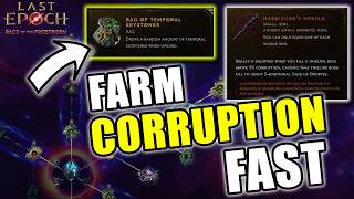 How to Farm Corruption FAST With the New Season Mechanic | Last Epoch