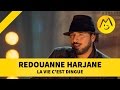 Redouanne Harjane - "La vie c