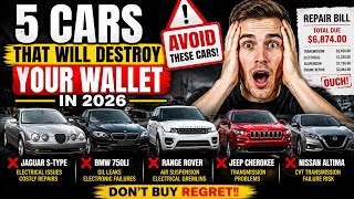 🚨 5 Cars That Will DESTROY Your Wallet in 2026 (Avoid These!)