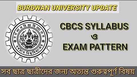 BURDWAN UNIVERSITY CBCS PATERN ¦¦  FOR UNDER GRADUATE