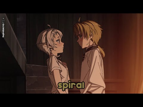 【Lyrics AMV】Mushoku Tensei Season 2 Op Full 「spiral - LONGMAN」
