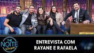 Entrevista com Rayane e Rafaela - Participação especial: Henrique e Juliano | The Noite (17/10/23)