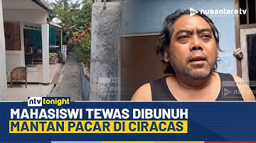 Akibat Cemburu Buta Seorang Pria Nekat Habisi Nyawa Mantan Kekasih di Kos Ciracas | NTV TONIGHT