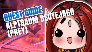So schaltest du Alptraum Preys frei + BONUS Loot Trick 💥 (WoW)
