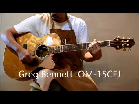 Greg Bennett OM 15CEJ 1 - YouTube