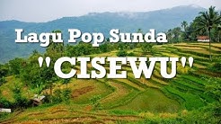 LAGU POP SUNDA - CISEWU  - Durasi: 6:03. 