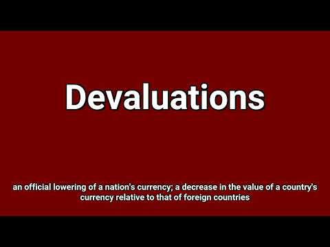 'Devaluations' Meaning and Pronunciation