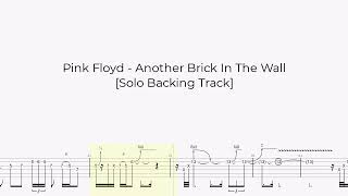 Pink Floyd - Another Brick In The Wall [Solo Backing Track with tabs]