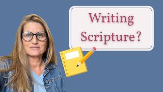 Scripture Writing - how to meditate on God's word by writing it down