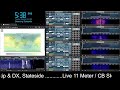 Live CB Radio Videogates Skip &amp; DX 0545