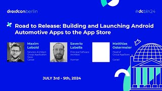 Building and Launching Android Automotive Apps to the App Store | droidcon Berlin 2024 screenshot 4