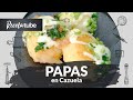 Como Preparar Papas en Cazuela