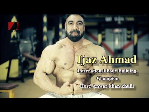 Champion Ijaz Ahmad Body Builder