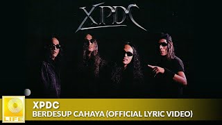 XPDC - Berdesup Cahaya