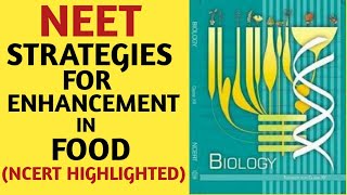 Strategies For Enhancement In Food Production/Class 12/NCERT/Chapter 09/Quick Revision Series/NEET