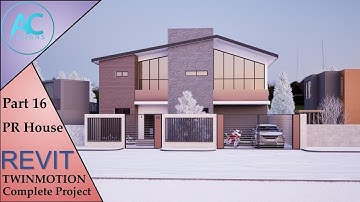 PR House | Part 16 | Complete Step By Step Project | Revit and Twinmotion Tutorial