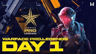 Турнир Warface PRO.Legends. Day 1