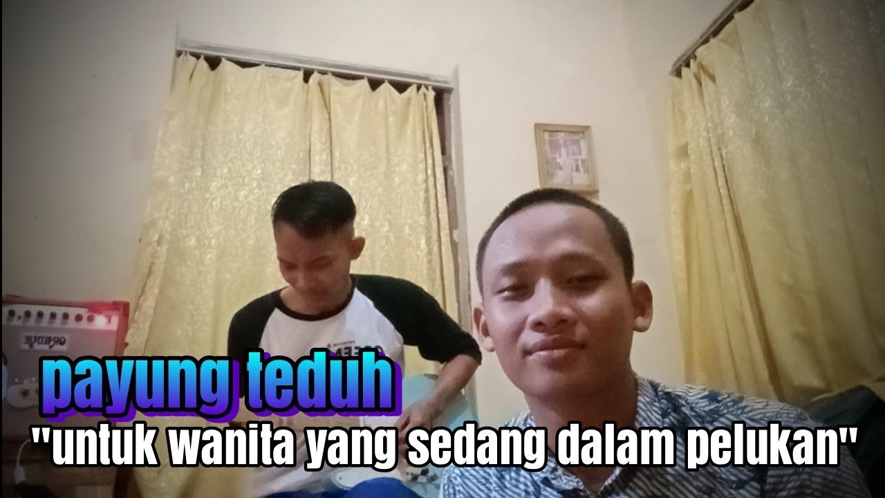 PAYUNG TEDUH "untuk wanita yang sedang dalam pelukan" (cover wisnu