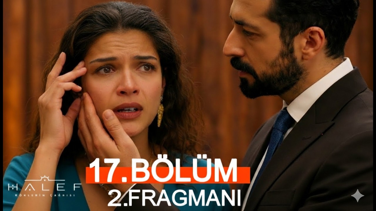 Halef köklerin çağrısı 17. Bölüm 2. Fragmanı 