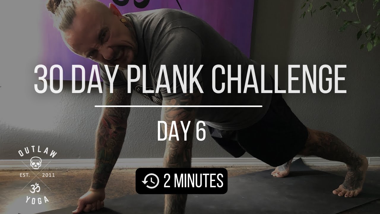 30 Day Plank Challenge | Day 6 - Youtube