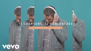 Bénabar - Le Début de la suite (12 chansons, 12 rencontres)