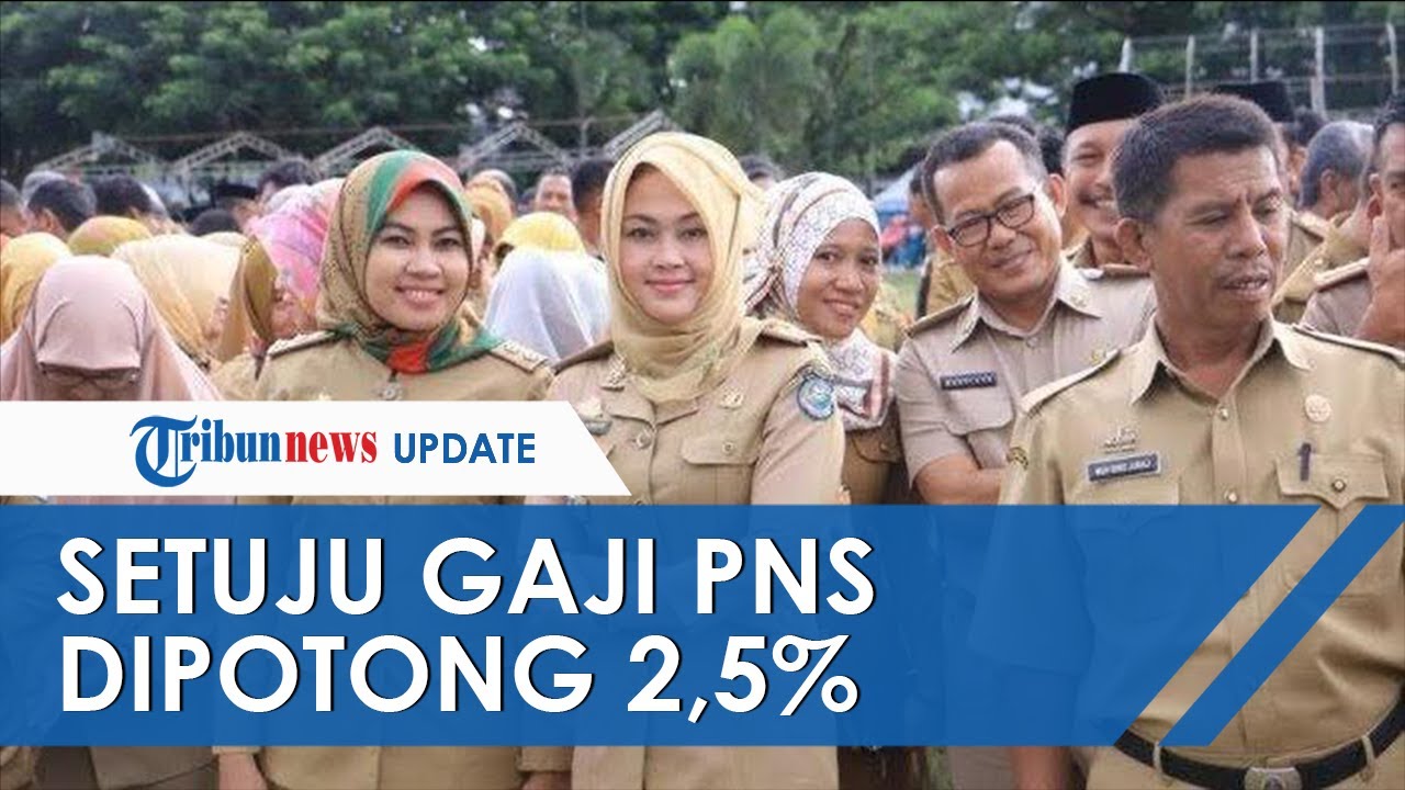 Jokowi Setuju Gaji Pns Dipotong 2 5 Persen Per Bulan Mulai Januari 2021 Untuk Bayar Iuran Tapera Youtube