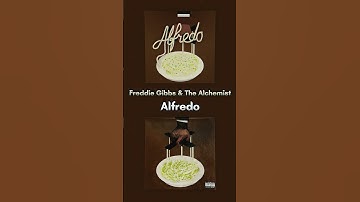 Thumbnail of Alfredo - Freddie Gibbs & The Alchemist