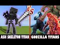 Ash Skeleton Titan vs. Godzilla Titan's (Monsters) | Minecraft (AMAZING BATTLE!)