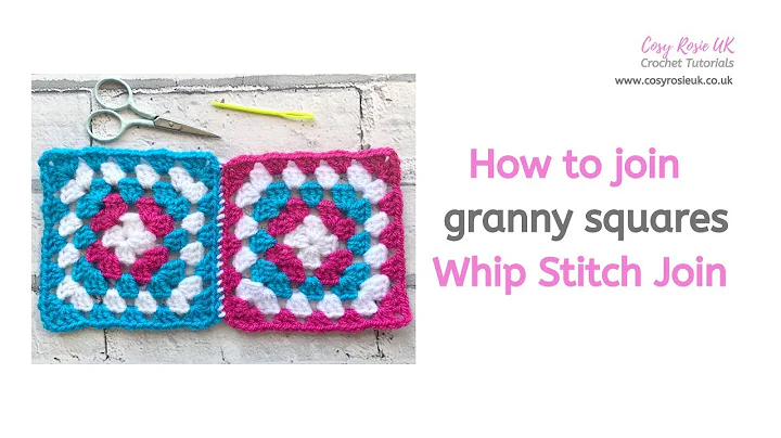 How to Join Granny Squares - Whip Stitch Join