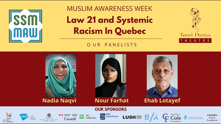 Law 21 & Systemic Racism in Quebec | Muslim Awareness Week Panel