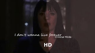 Criminal Minds // I don't wanna live forever {NOW: HD} Resimi