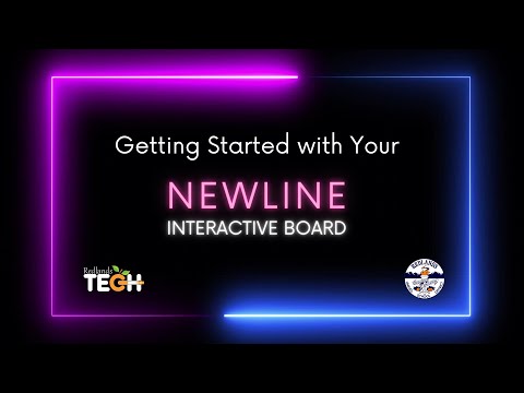 Getting Started with your Newline Interactive Board