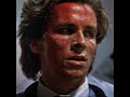 American Psycho Patrick Bateman Edit Noire Pavlos Slowed Reverb American Psycho Patrick Bateman Edit Noire Pavlos Slowed Reverb