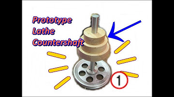 Prototype lathe countershaft build # 01