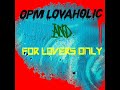 Opm lovaholic for lovers only remix by dj klu