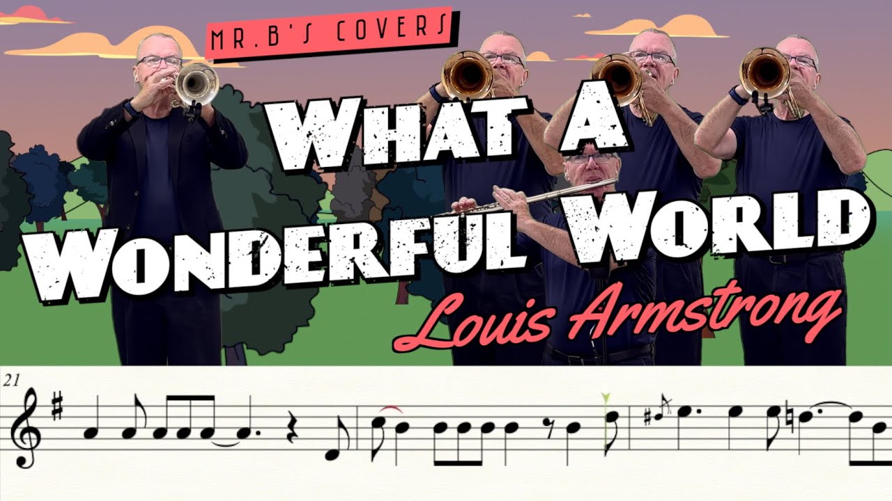 What A Wonderful World, by Louis Armstrong (Trumpet Cover)