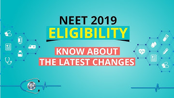 NEET 2019 Eligibility Criteria - Know Latest Changes by NTA