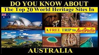 Top UNESCO World Heritage Sites In Australia