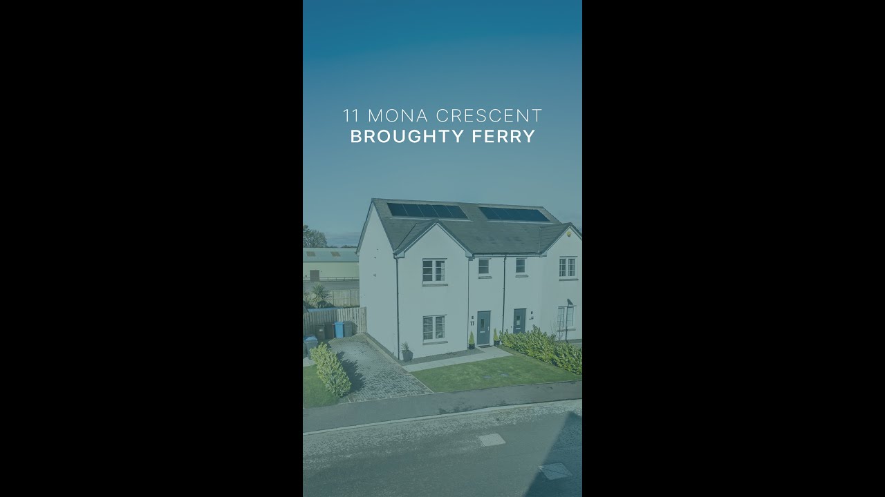 11 Mona Crescent, Broughty Ferry YouTube