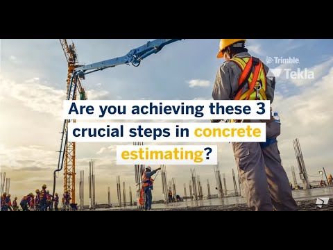 Better Performing Concrete Takeoffs - Estimator's Guide to Modern Approach