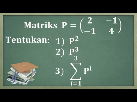 Video: Cara Menaikkan Matriks Menjadi Pangkat
