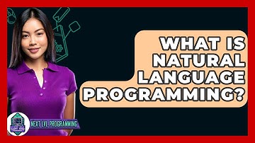 What Is Natural Language Programming? - Next LVL Programming