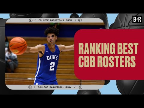 Ranking Best College Basketball Rosters | CBB Show 🏀 - YouTube