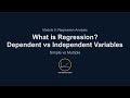 Quantitative Foundations for Finance - 5.63 - What is Regression? Dependent vs Independent Variables