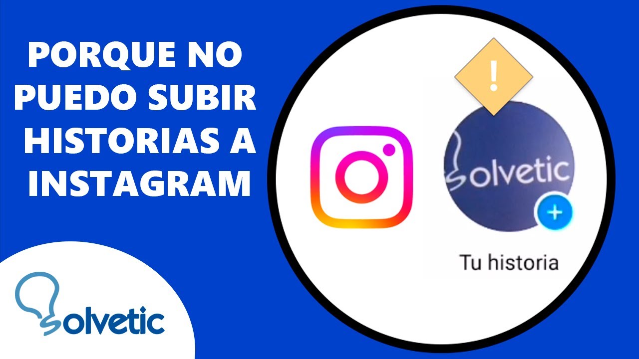 PORQUE NO PUEDO SUBIR HISTORIAS a INSTAGRAM 💯 𝗦𝗢𝗟𝗨𝗖𝗜𝗢𝗡 YouTube