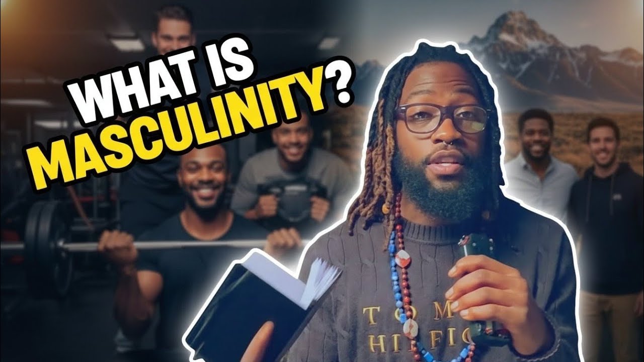 How We’ve Been Defining Masculinity All Wrong - YouTube