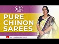 Pure Chinon Sarees (first time in our channel).